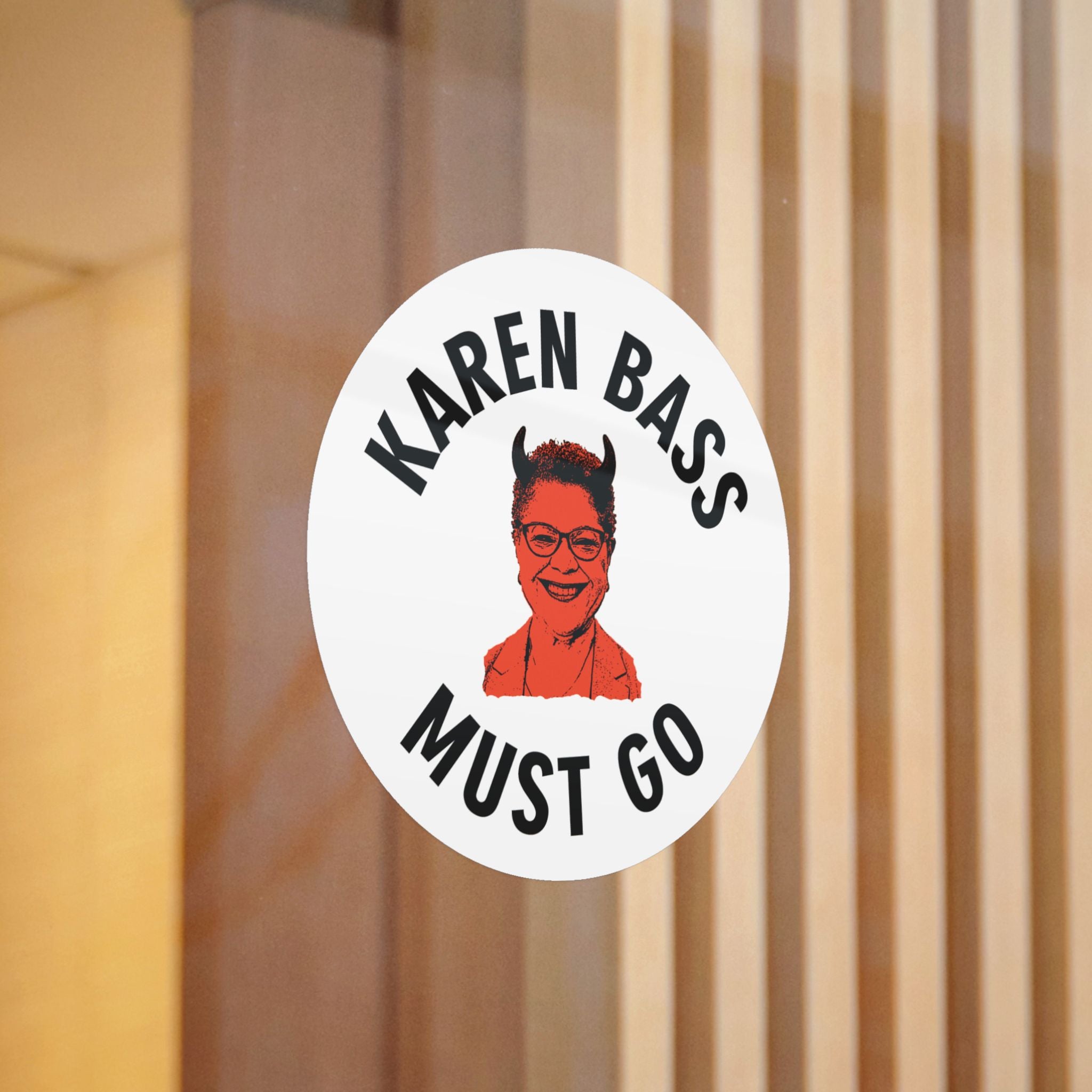 Die-Cut Sticker — “Karen Bass Must Go” Protest Sticker
