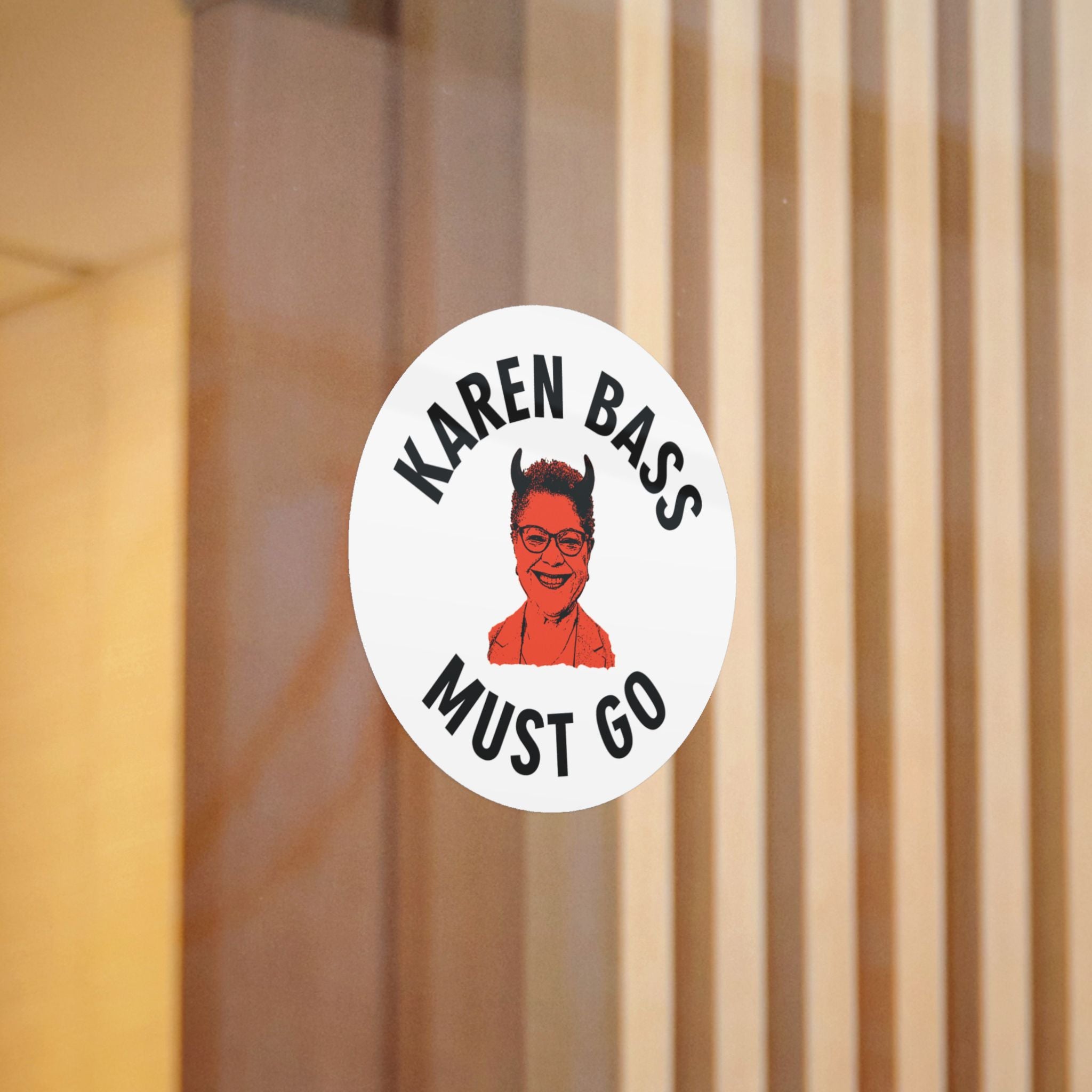 Die-Cut Sticker — “Karen Bass Must Go” Protest Sticker