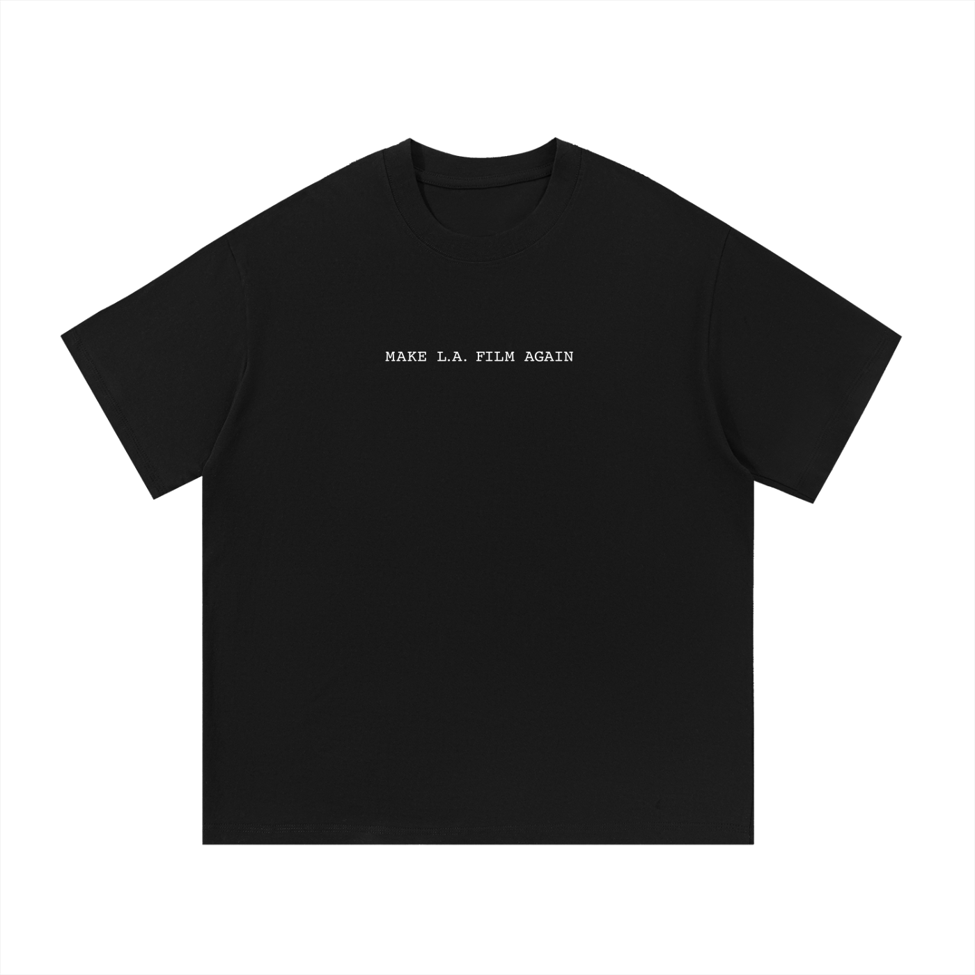 Make LA Film Again T-Shirt